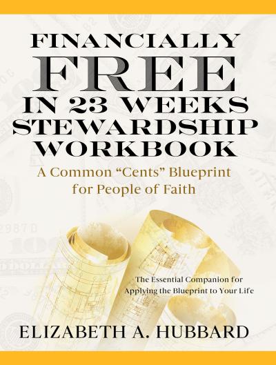 Financially Free in 23 Weeks Stewardship Workbook